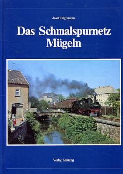 Das Schmalspurnetz Mügeln