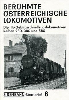 Berühmte Österreichische Lokomotiven, Reihen 280, 380 und 580 Gebirgsschnellzuglokomotiven