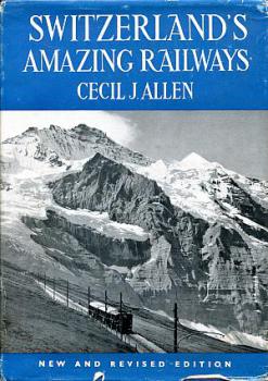 Switzerland's Amazing Railways
