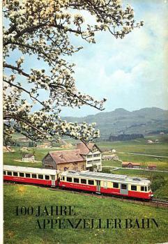 100 Jahre Appenzeller Bahn