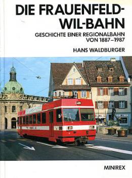 Die Frauenfeld Wil Bahn