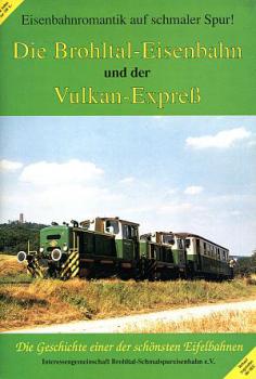 Die Brohltal-Eisenbahn und der Vulkan-Express