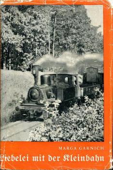 Liebelei mit der Kleinbahn
