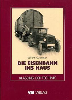 Die Eisenbahn ins Haus - Johann Culemeyer