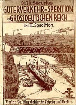 Güterverkehr und Spedition im Grossdeutschen Reich