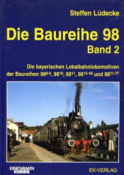Die Baureihe 98 Band 2