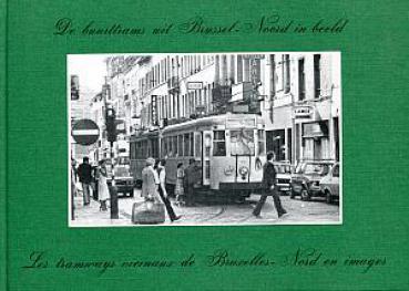 De buurttrams uit Brussel-noord in beeld