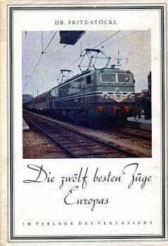 Die zwölf besten Züge Europas