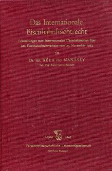 Das Internationale Frachtrecht vom 23 November 1933