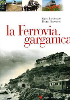 La Ferrovia garganica