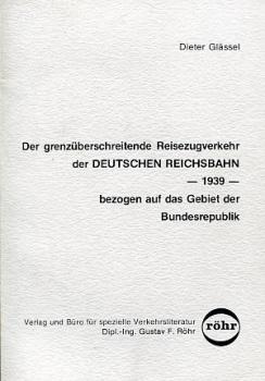 Der grenzüberschreitende Reiseverkehr der Deutschen Reichsbahn 1