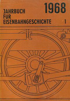 Jahrbuch für Eisenbahngeschichte 1968 Band 1