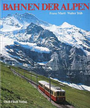 Bahnen der Alpen