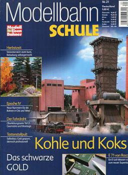 Modellbahnschule Heft 21 Kohle und Koks