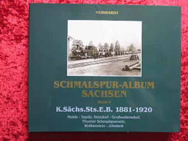 Schmalspur Album Sachsen Band V 1881 - 1920 Mulda Hetzdorf Thum