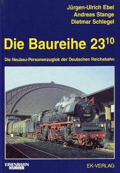 Die Baureihe 23.10 Die Neubau-Personenzuglok der Deutschen Reichsbahn