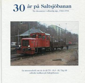 30 ar pa Saltsjöbanan