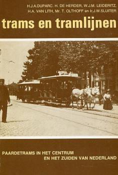 Paardetrams in het centrum en het zuiden van Nederland