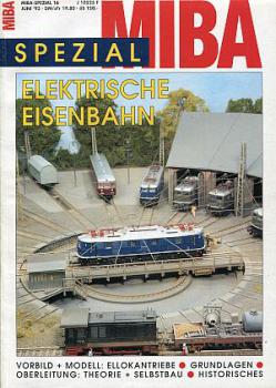 MIBA Spezial 16 Elektrische Eisenbahn