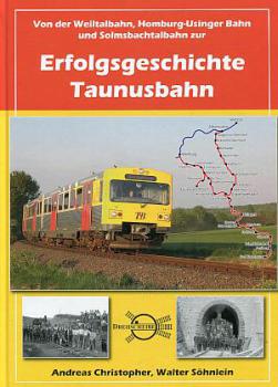Erfolgsgeschichte Taunusbahn