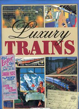 Luxury Trains