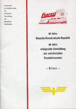 40 Jahre erfolgreiche Entwicklung des sozialistischen Eisenbahnw