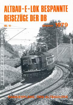 Altbau Ellok bespannte Reisezüge der DB 1979