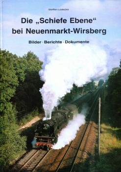 Die "Schiefe Ebene" bei Neuenmarkt-Wirsberg