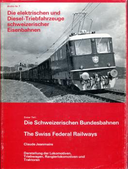 Die elektrischen und Diesel-Triebfahrzeuge schweizerischer Eisenbahnen – Die Schweizerischen Bundesbahnen