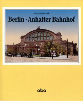 Berlin Anhalter Bahnhof