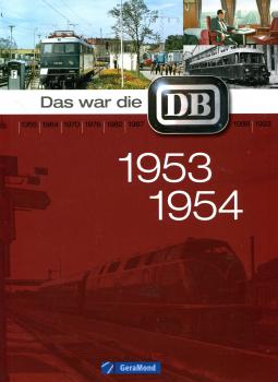 Das war dir DB 1953 – 1954