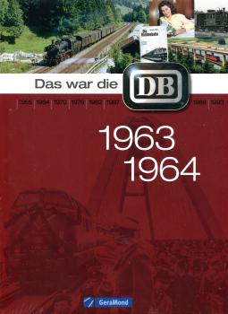 Das war dir DB 1963 – 1964