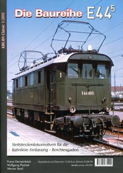 Die Baureihe E 44.5 für die Bahnlinie Freilassing – Berchdesgaden