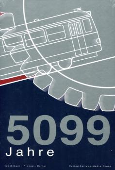 50 Jahre 5099 - Zahnradbahntriebwagen der Schafbergbahn