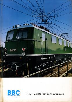 BBC Brown Boveri Neue geräte für Bahnfahrzeuge