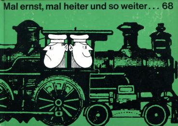 Mal ernst, mal heiter und so weiter . . .1968