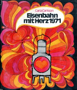 Eisenbahn mit Herz 1971