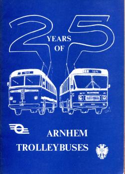 25 Jears of Arnhem Trolleybuses