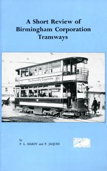 A Short Review of Birmingham Corporation Tramways