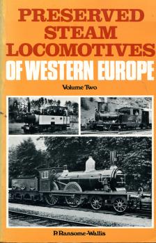 Preserved Steam Locomotives of Western Europe Volium Two