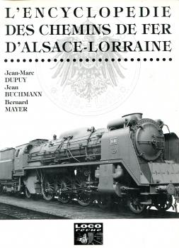 L Encyclopedie des Chemins de Fer D Alsace – Lorraine
