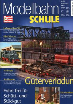 Modellbahn Schule Heft 25 Güterverladung