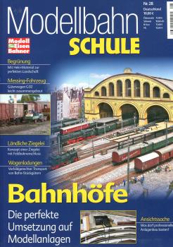 Modellbahnschule Heft 28 Bahnhöfe