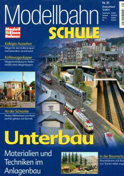 Modellbahn Schule Heft 35 Unterbau