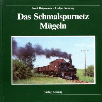 Das Schmalspurnetz Mügeln