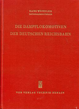 Die Dampflokomotiven der Deutschen Reichsbahn