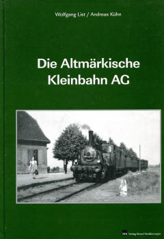 Die Altmärkische Kleinbahn AG