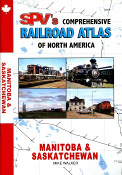 Railroad Atlas of North America Manitoba Saskatchewan