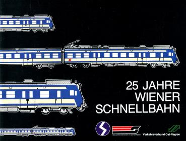 25 Jahre Wiener Schnellbahn