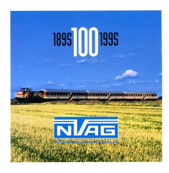 100 Jahre NVAG 1895 – 1995